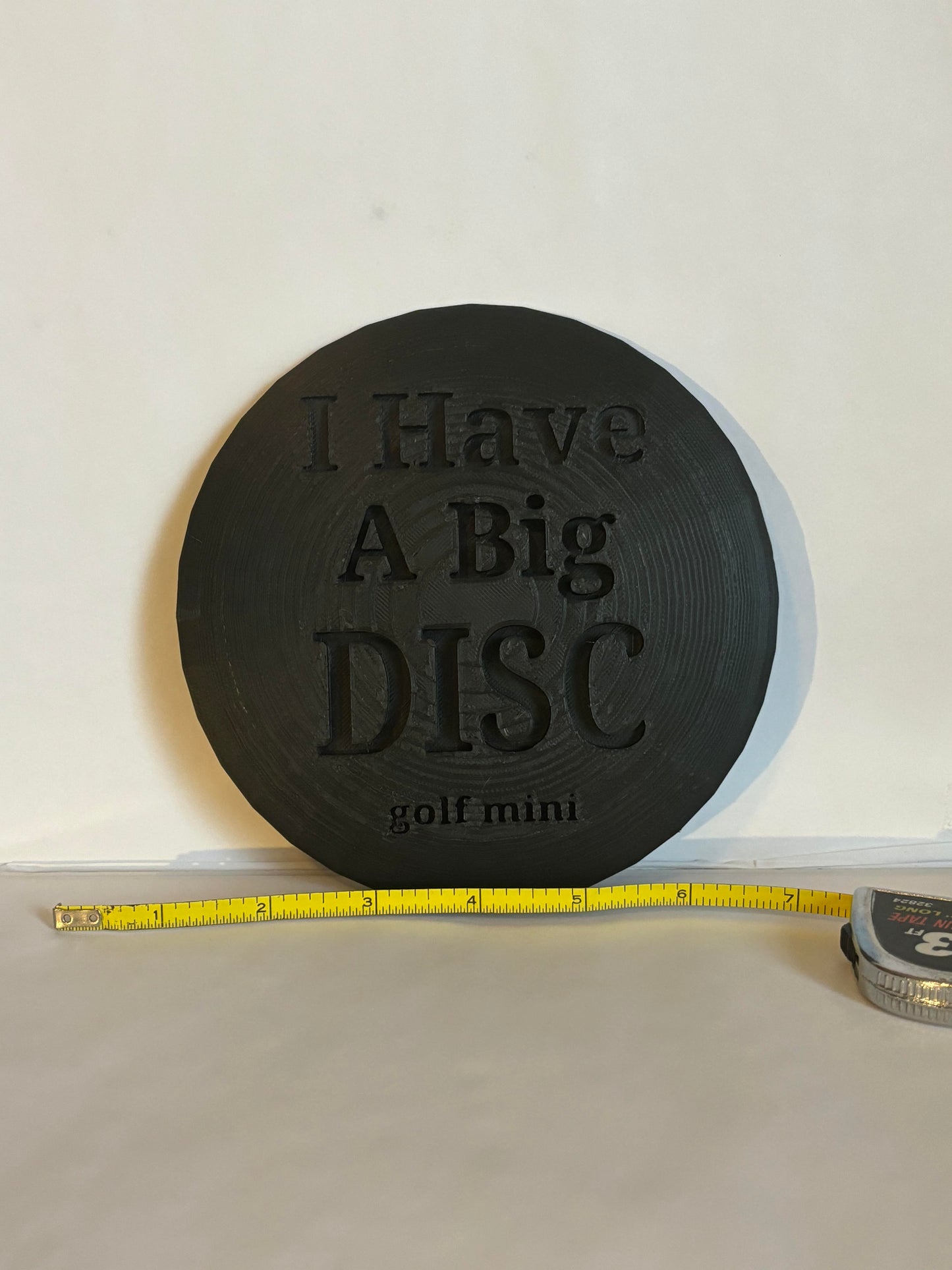 I Have A Big Disc Disc Golf Mini
