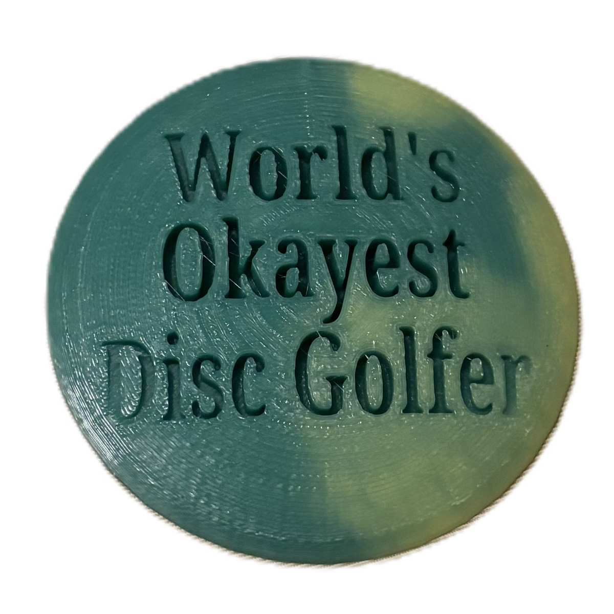 World's Okayest Disc Golfer Disc Golf Mini