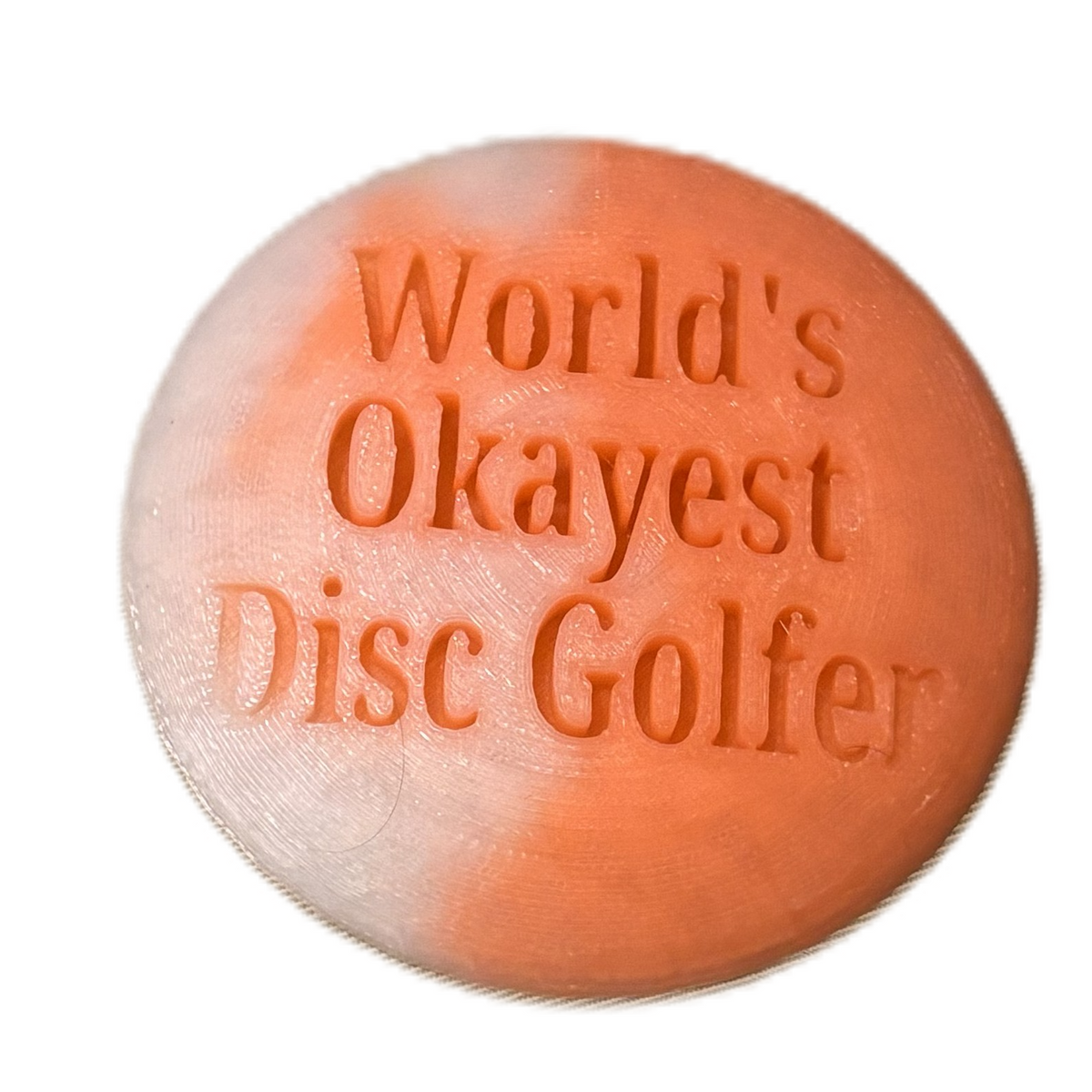World's Okayest Disc Golfer Disc Golf Mini