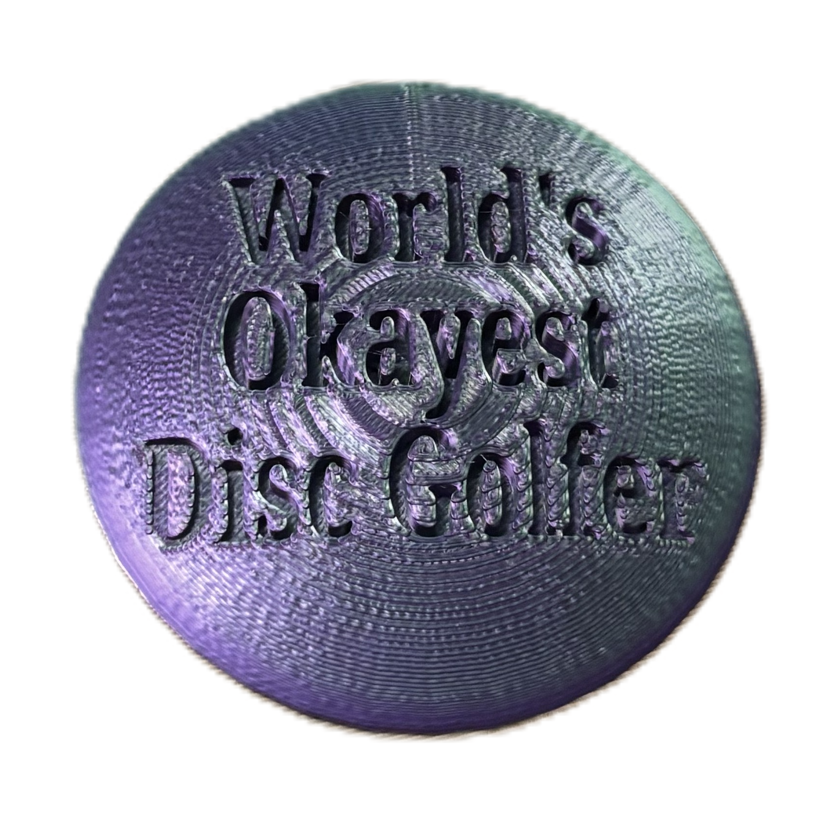 World's Okayest Disc Golfer Disc Golf Mini