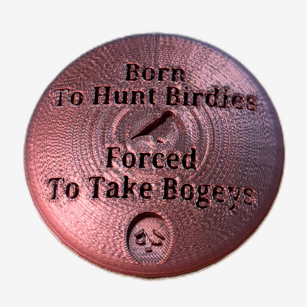 Born To Hunt Birdies Forced To Take Bogeys Disc Golf Mini