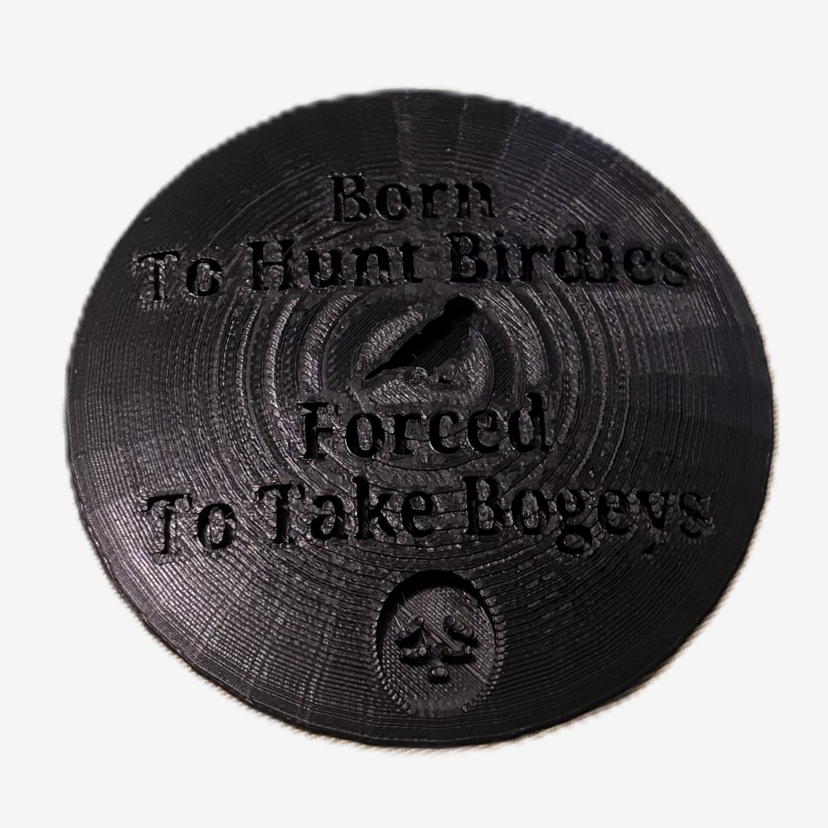 Born To Hunt Birdies Forced To Take Bogeys Disc Golf Mini