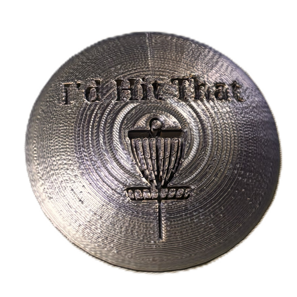 I'd Hit That Disc Golf Mini