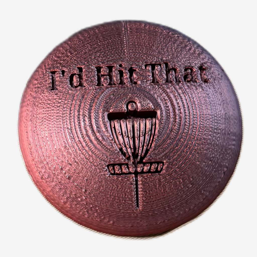 I'd Hit That Disc Golf Mini