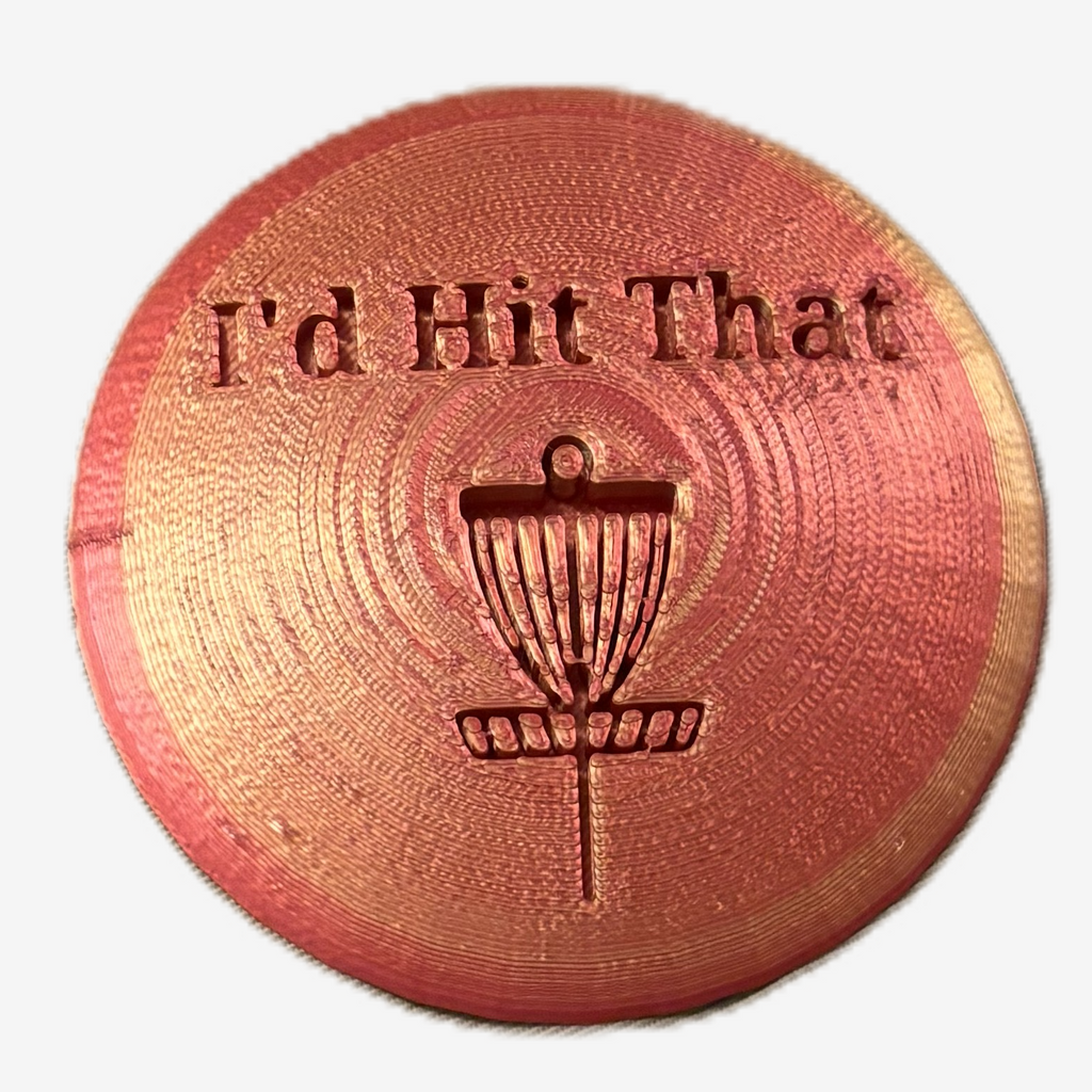I'd Hit That Disc Golf Mini