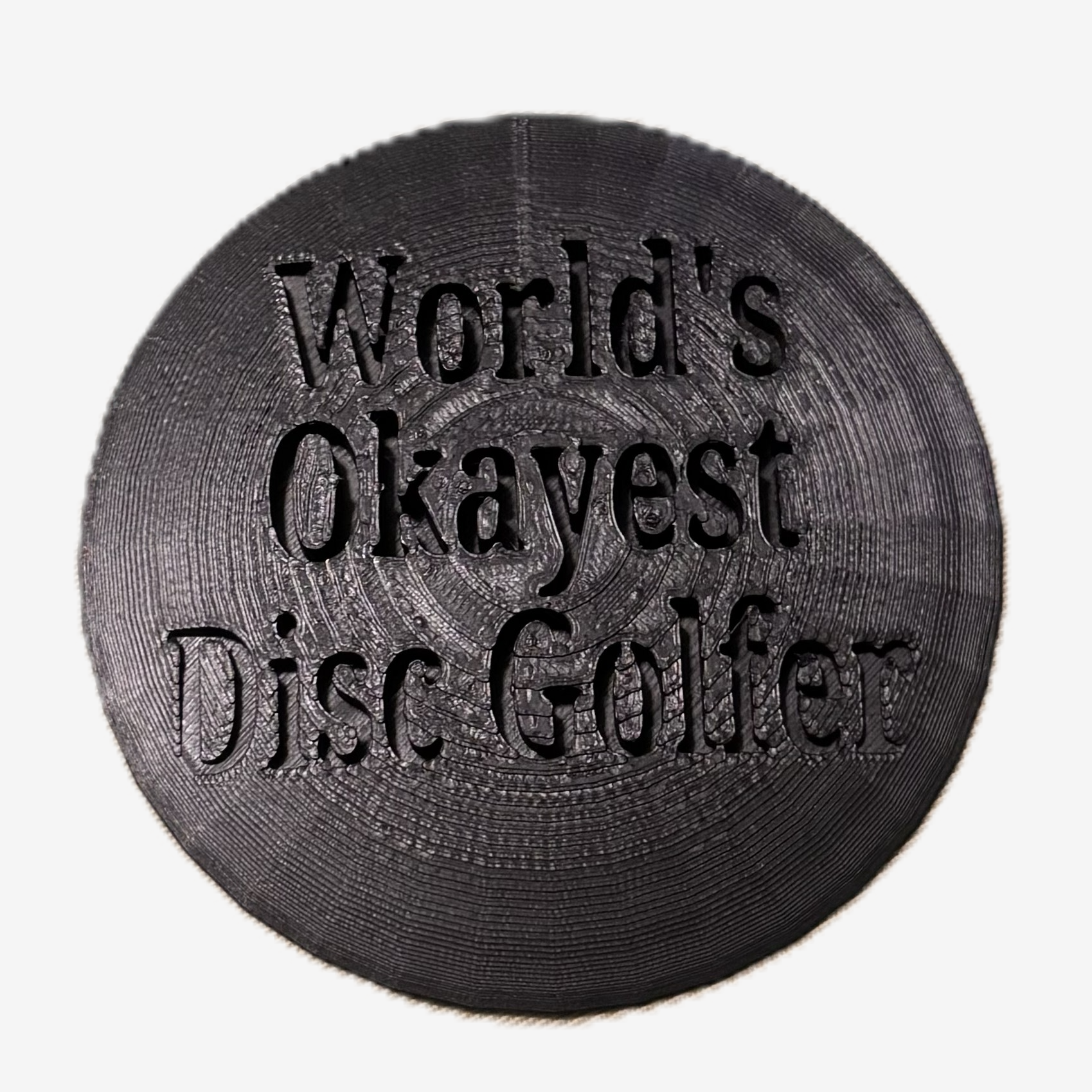World's Okayest Disc Golfer Disc Golf Mini