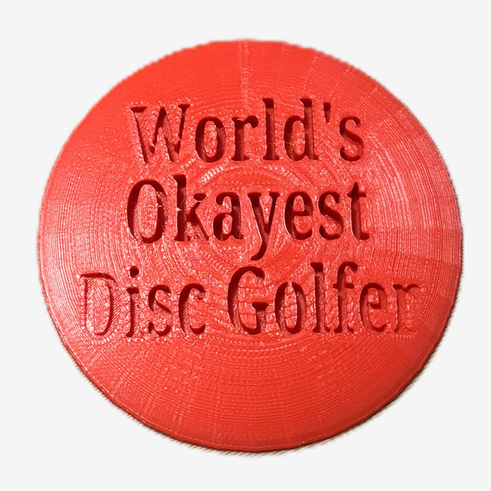 World's Okayest Disc Golfer Disc Golf Mini