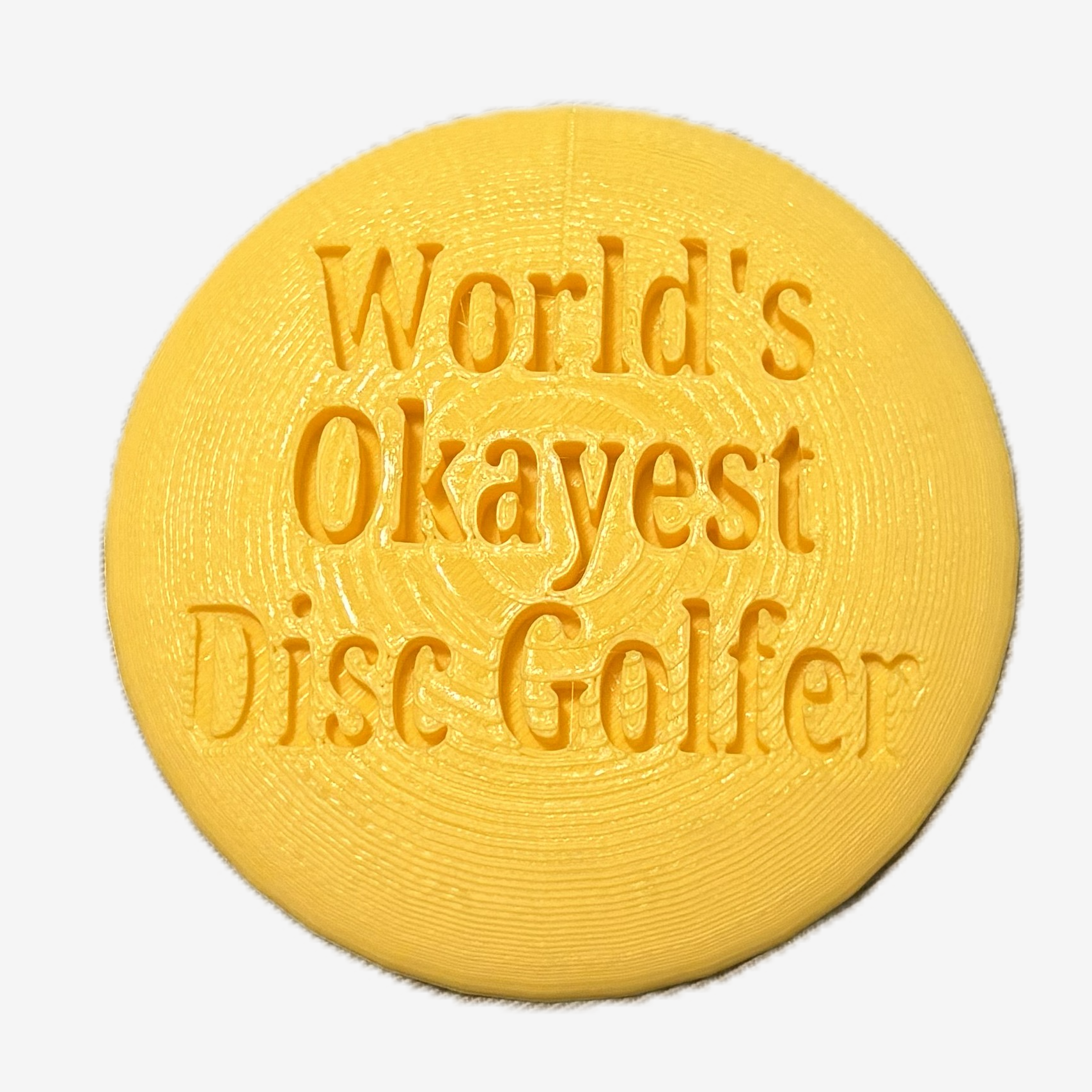 World's Okayest Disc Golfer Disc Golf Mini